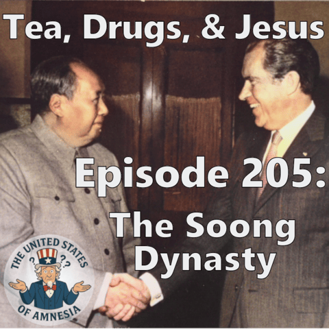 205: Tea, Drugs, and Jesus - The Soong Dynasty