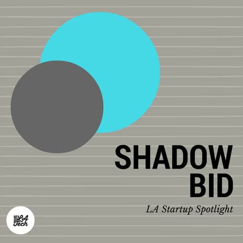 ShadowBid, Helping People Save Time and Money When Shopping Online: LA Startup Spotlight - Wes Hansen
