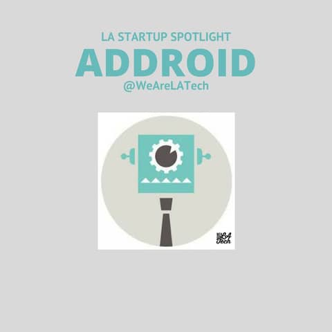 Addroid, The New Standard for Display Advertising: LA Startup Spotlight - Matt Cooper