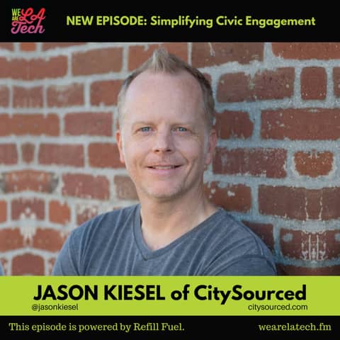 CitySourced, Simplifying Civic Engagement: LA Tech Startup Spotlight - Jason Kiesel