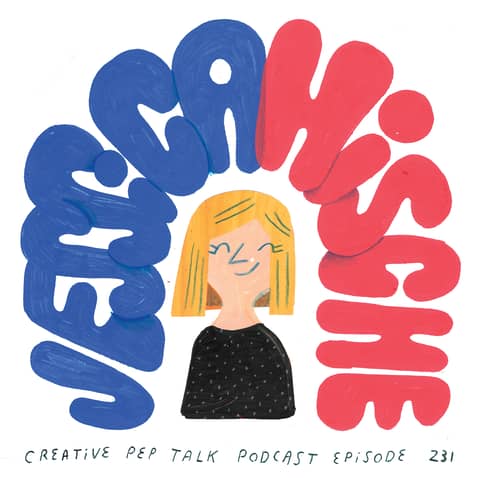 231 - The Power of Finding Your People with Jessica Hische