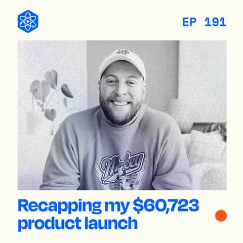 #191: Breaking down my $60,723 product launch #191: Breaking down my $60,723 product launch