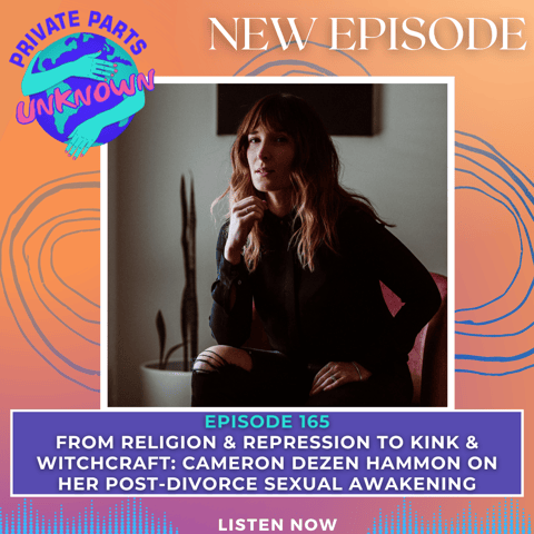 From Religion & Repression to Kink & Witchcraft: Cameron Dezen Hammon on Her Post-Divorce Sexual Awakening