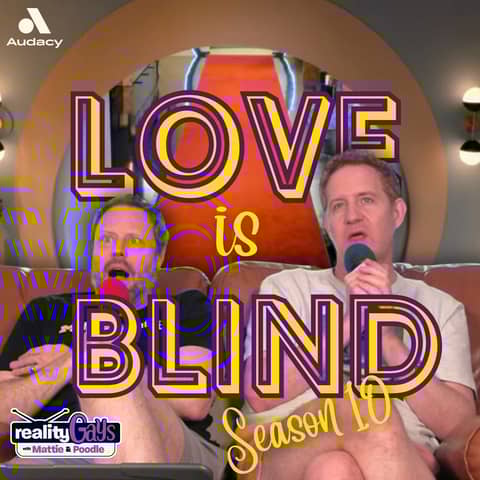 Love Is Blind S10E1 “Honey,I’m Home”