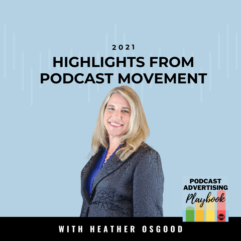 My Highlights From Podcast Movement 2021