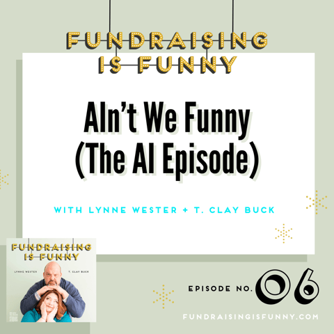 AIn't We Funny (The AI Episode)