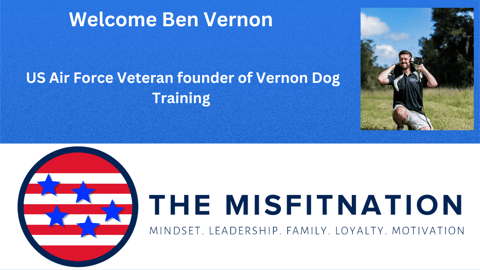 From Military K9 Handler to Dog Training Entrepreneur | The MisFitNation