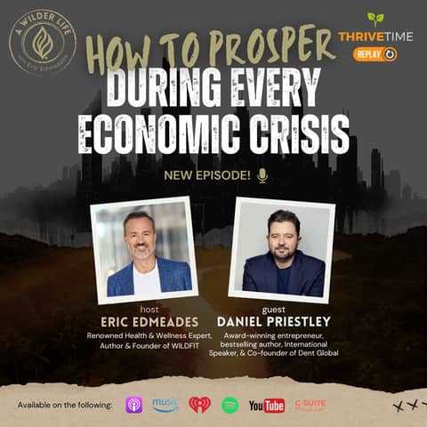 How to Prosper During Every Economic Crisis