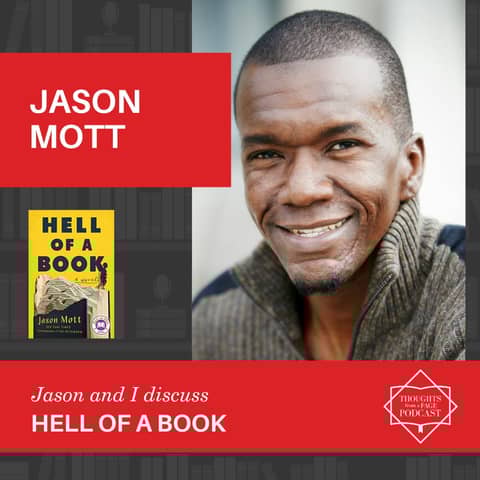 Jason Mott - HELL OF A BOOK Jason Mott - HELL OF A BOOK