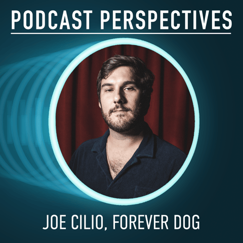 A Legacy Comedy Podcast Network Shifts to Video with Forever Dog’s Joe Cilio