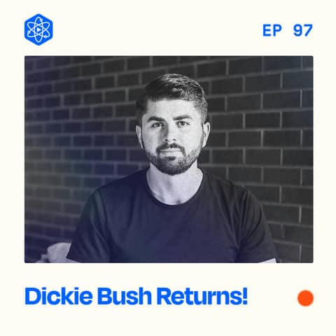 #97: Dickie Bush Returns! – Jumping ship from full-time job to full-time creator #97: Dickie Bush Returns! – Jumping ship from full-time job to full-time creator