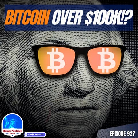927: Bitcoin Hits $100,000 | What This Means For Your Money in 2024