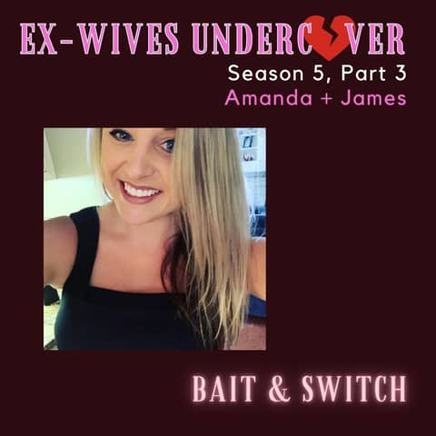 S5:E50 | Bait & Switch | Amanda | 3 of 4