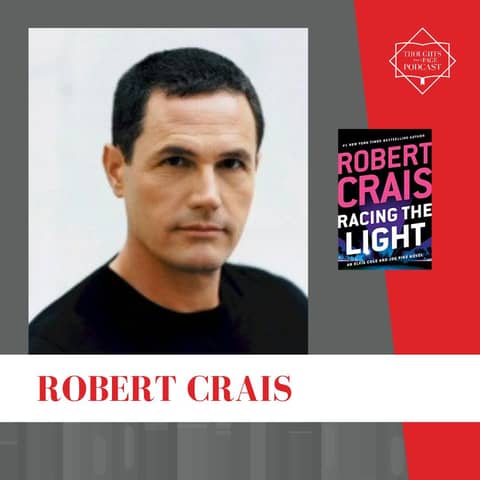 Interview with Robert Crais - RACING THE LIGHT Interview with Robert Crais - RACING THE LIGHT