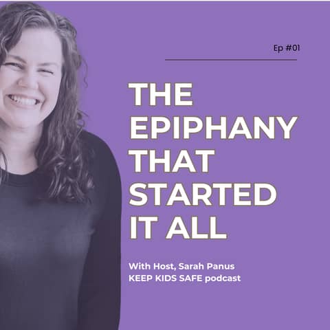 01. The Epiphany That Started It All