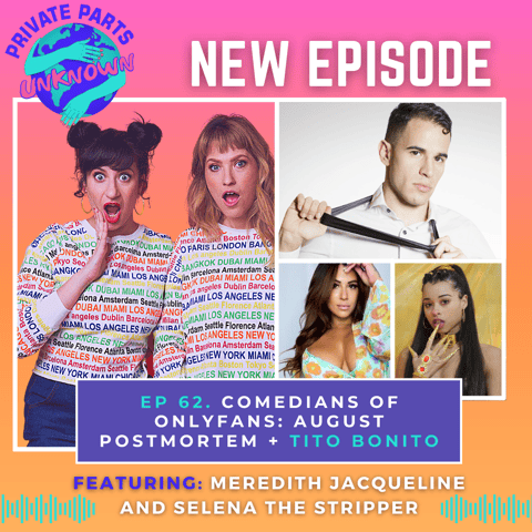 Comedians of OnlyFans: August Postmortem + Tito Bonito