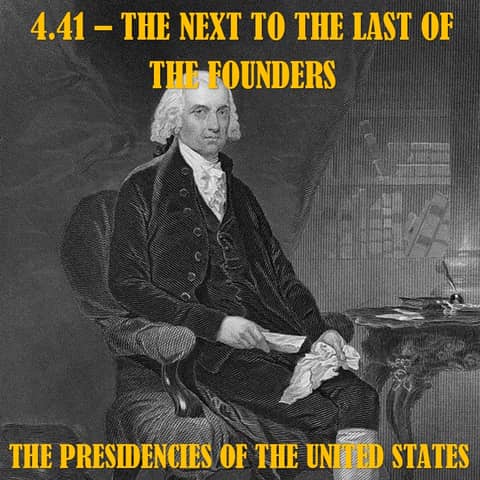 4.41 - The Next to the Last of the Founders