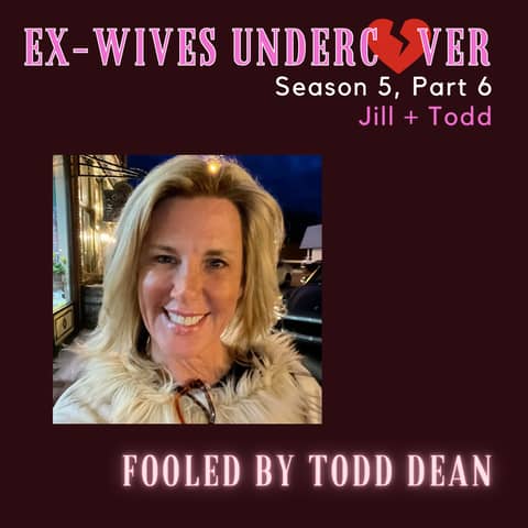 S5:E21 | Fooled by Todd Dean | Jill | 6 of 9