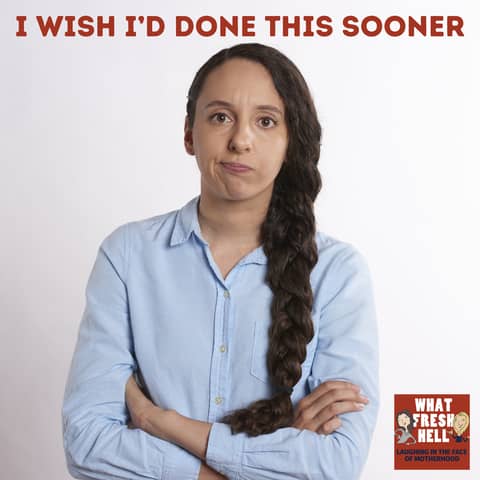 I Wish I'd Done This Sooner