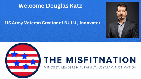 The MisFitNation with Rich LaMonica: Douglas Katz & The NULU Revolution