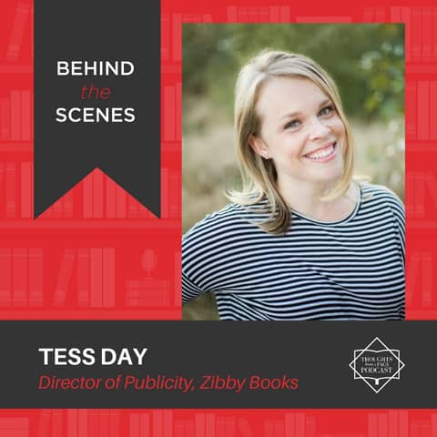 Interview with Tess Day - Director of Publicity, Zibby Books Interview with Tess Day - Director of Publicity, Zibby Books
