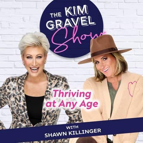 Thriving at Any Age with Shawn Killinger