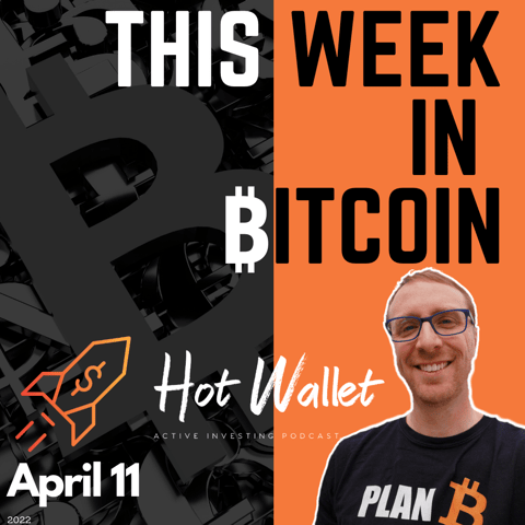 This Week in Bitcoin (April 11)