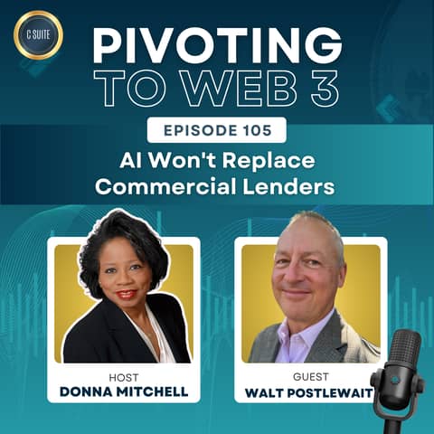 AI Won't Replace Commercial Lenders — Here's Why | Walt Postlewait