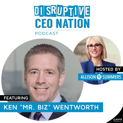 EP 100 Ken Wentworth, aka Mr. Biz