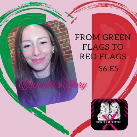 From Green Flags to Red Flags
