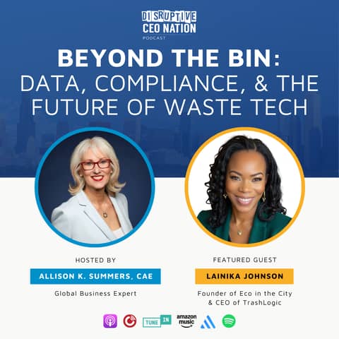 Ep 322 Beyond the Bin: Data, Compliance, and the Future of Waste Tech with Lainika Johnson, founder of Eco in the City and CEO of TrashLogic; Sacramento, CA, USA