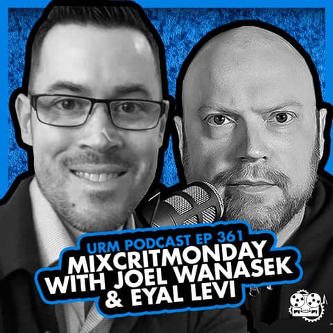 EP 361 | March 2022 MixCritMonday