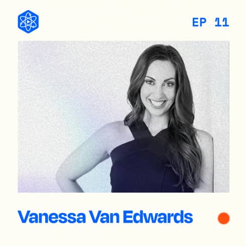 #11: Vanessa Van Edwards – Conversation starters, overcoming awkwardness, passive income, and pivoting around challenges #11: Vanessa Van Edwards – Conversation starters, overcoming awkwardness, passive income, and pivoting around challenges