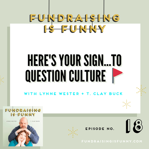 Here's your sign...to question culture 🚩