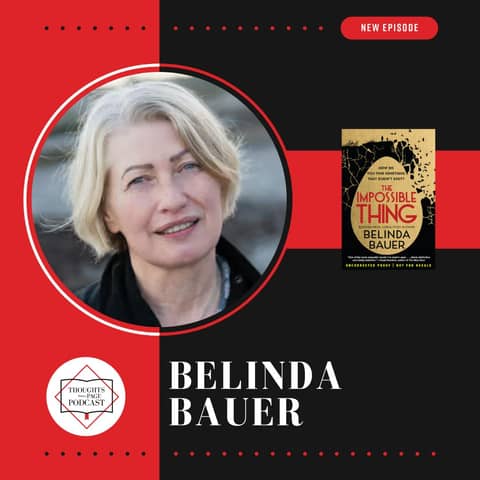 Belinda Bauer - THE IMPOSSIBLE THING Belinda Bauer - THE IMPOSSIBLE THING