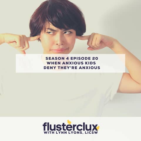 When Anxious Kids Deny They're Anxious