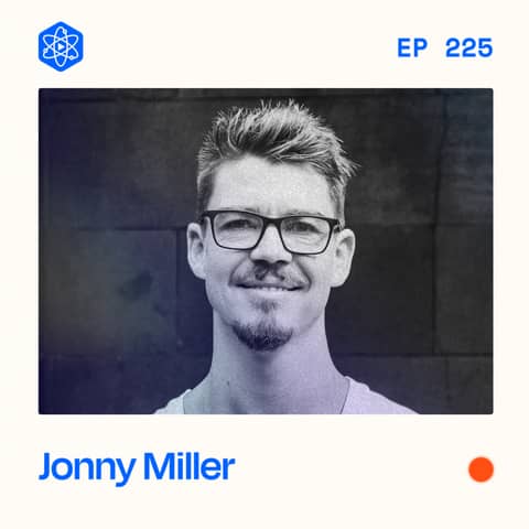 #225: Jonny Miller – $800,000+ from six cohorts of his signature course [Greatest Hits]