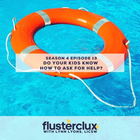 Do Your Kids Know How To Ask For Help?