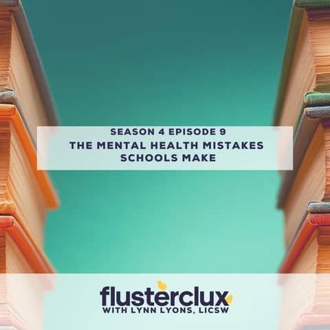 The Mental Health Mistakes Schools Make