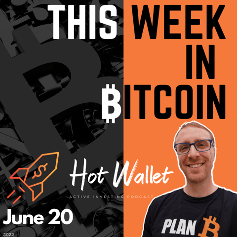 This Week in Bitcoin (June 20)
