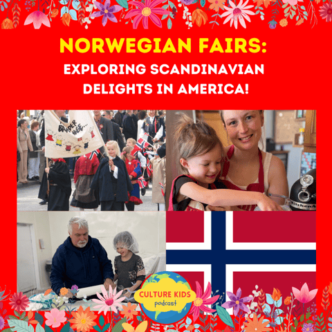 Norwegian Fairs:  Exploring Scandinavian  Delights in America!