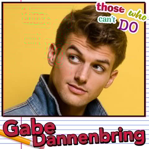 Passing Out In The Classroom with Gabe Dannenbring