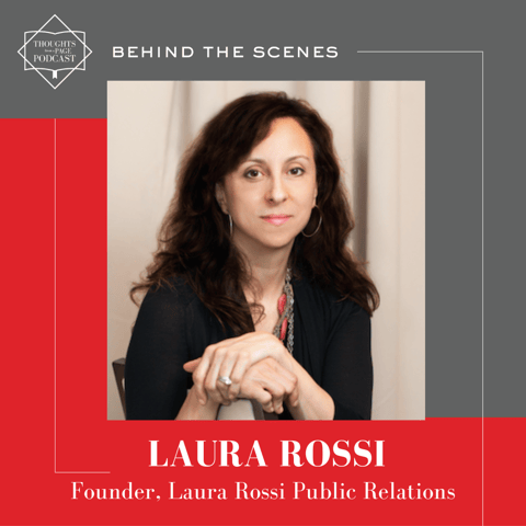 Interview with Laura Rossi - Founder, Laura Rossi Public Relations