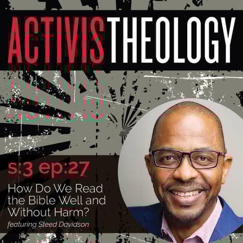 How Do We Read The Bible Well and Without Harm?