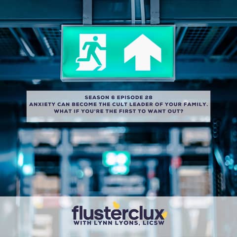 Anxiety Can Become The Cult Leader of Your Family. What If You're The First To Want Out?