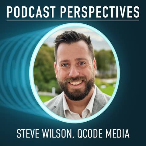 QCODE Media’s Steve Wilson on Bringing “Prestige” to Fiction Podcasts