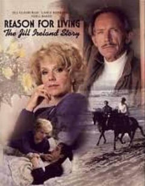 Reason For Living: The Jill Ireland Story
