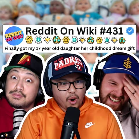 #431: I FINALLY Got My Daughter Her DREAM Gift! | Reading Reddit Stories