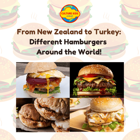 🍔 From New Zealand to Turkey: Different Hamburgers Around the World!