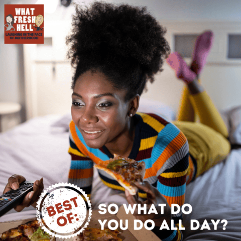 BEST OF: So What Do You Do All Day?